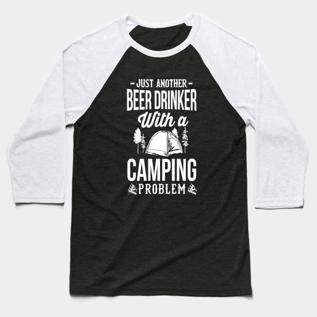 BEER DRINKER CAMPING Baseball T-Shirt by davidkam